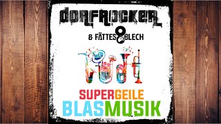 Supergeile Blasmusik (Kloß mit Soß Remix)
