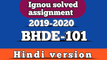 BHDE101 solved assignment |  ignou solved assignment BHDE101 2019-20||