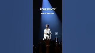 FOURTWNTY- Merindukanmu (Live in KL)