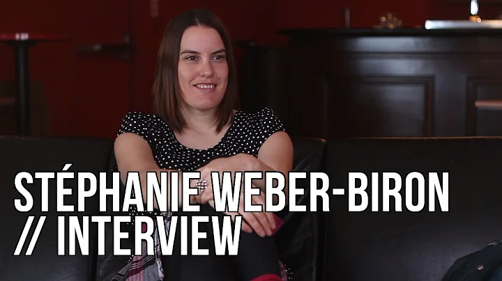 Stephanie Weber-Biron (Interview, 2012) - The Seve...