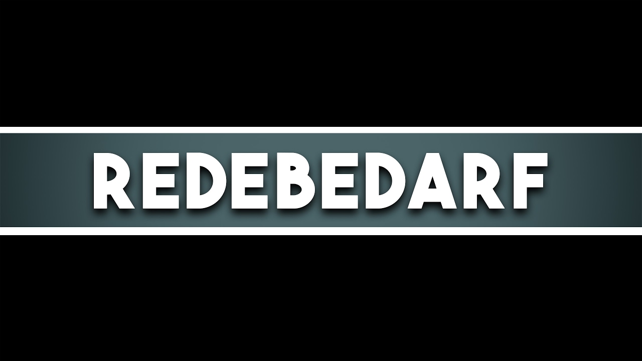 Redebedarf Redebedarf