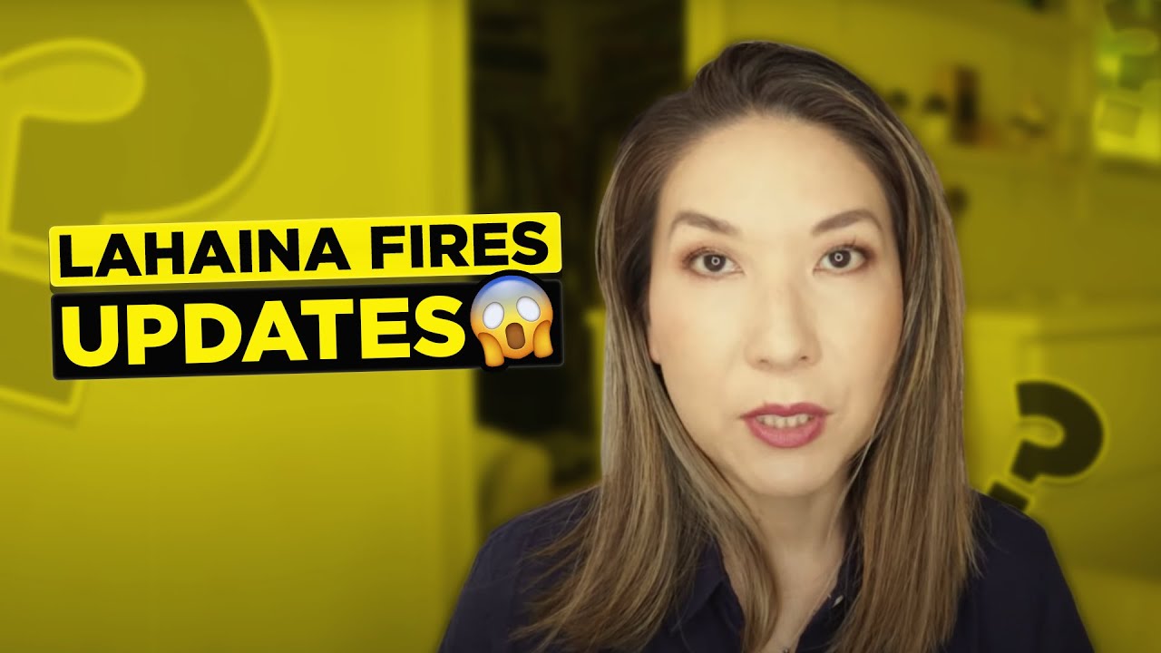 Lahaina Fires updates.  They said WHAT??