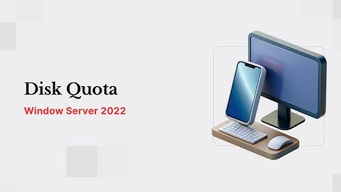 How to set storage disk quota on share folder windows server 2022