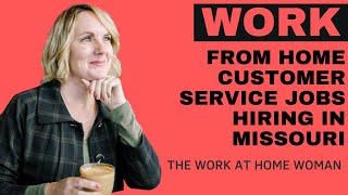 work from home customer service jobs in Missouri