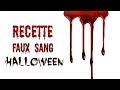 Diy recette de faux sang pour halloween