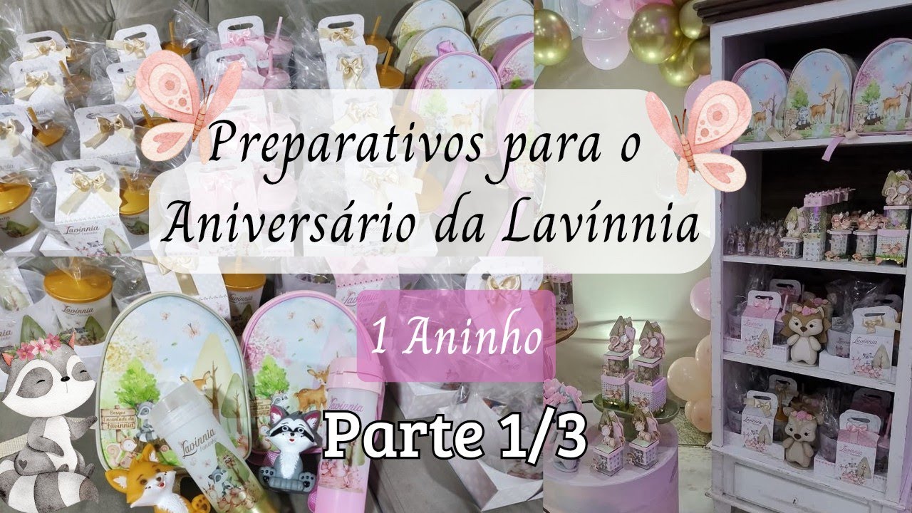 PREPARATIVOS PARA FESTA DE 1 ANINHO DA LAVÍNNIA | Montando as Lembrancinhas Infantis 🍿🥤🎒🦊