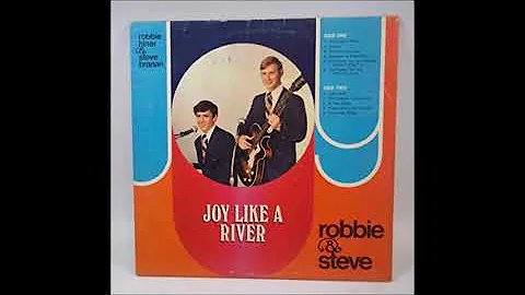 The Longer I Serve Him - Robbie Hiner & Steve Branan