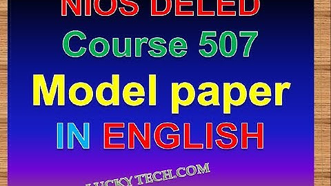NIOS DELED SAMPLE PAPER  507 IN ENGLISH