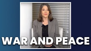 Marianne Williamson on War and Peace