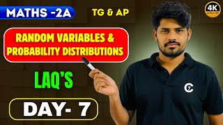 Random Variables & Probability Distributions | LAQ’s | Day 7 | Maths-2A | chaitu7