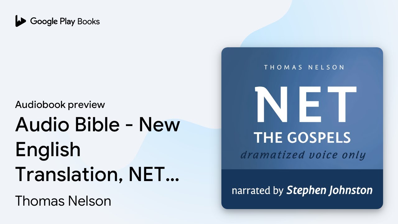 Audio Bible - New English Translation, NET: The… by Thomas Nelson · Audiobook preview