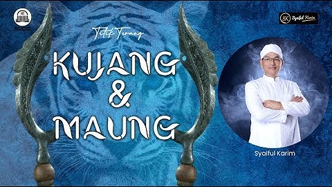 TITIK TERANG | KUJANG & MAUNG | SYAIFUL KARIM  | BSI