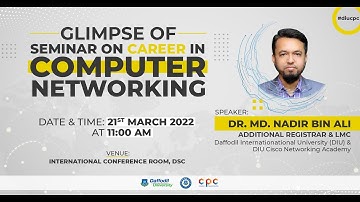 Glimpse of Seminar on Career in Computer Networking || DIU CPC