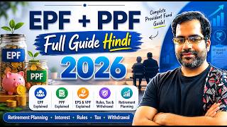 Provident Fund Explained Completely | EPF, EPS, VPF &amp; PPF Full Guide in Hindi