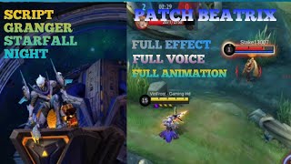 Script Skin Granger Legend Starfall Night Full Effect And Voice Resimi