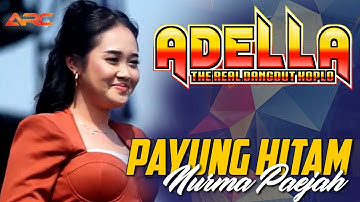 PAYUNG HITAM - NURMA KDI  | OM ADELLA THE REAL DANGDUT KOPLO