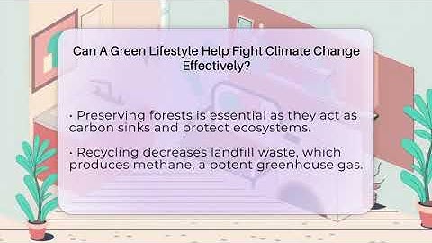 Can A Green Lifestyle Help Fight Climate Change Effectively? - The Upcycle Lab