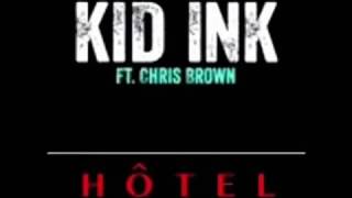 Kıd Ink feat Chris Brown Hotel Balkan (Remix) Resimi