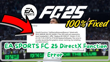 Fix EA SPORTS FC 25 DirectX Function Error
