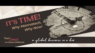 Sharon Whiteman, GED – Why Mannatech, Why Now!