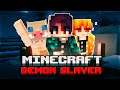 Minecraft but we are DEMON SLAYERS