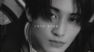 Download Lagu nct 127 - rain drop (slowed + reverb) MP3