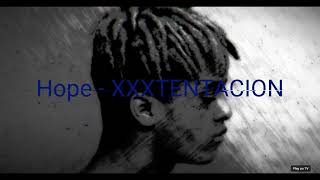 HOPE - XXXTENTACION (slowed + reverb)