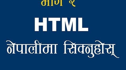 Learn HTML in nepali Language