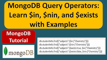 MongoDB Query Operators: Learn $in, $nin, and $exists with Examples | MongoDB Tutorial for Beginners