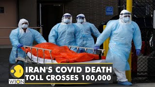 Iran battles fifth wave of COVID-19 infections, death toll crosses 100,000 mark | Coronavirus News