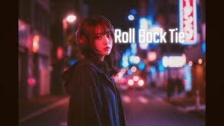 Chilled Cow – Roll Back Tie Relaxed BGM #Relaxed #lofi #chill