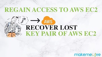 Learn 7 - Recover Lost Key Pair of AWS EC2 Instance | Lost PEM File