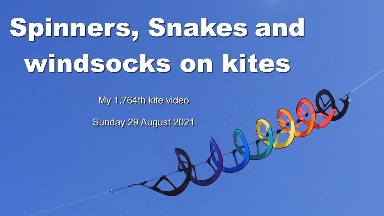 Spinners, Snakes and windsocks on kites
