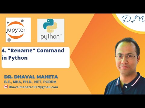 4. “Rename” command in Python || Dr. Dhaval Maheta