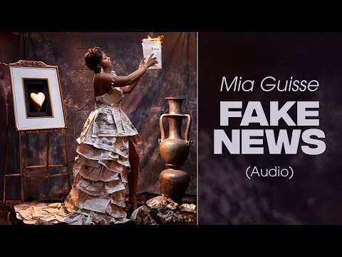 Mia Guisse - Fake News (Audio Officiel)