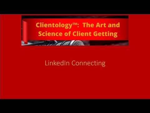 Clientology Insights - LinkedIn Connecting
