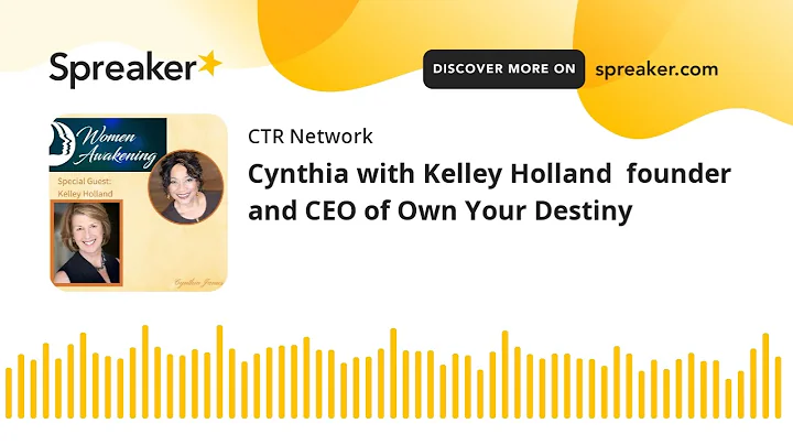 Cynthia with Kelley Holland  founder and CEO of Ow...