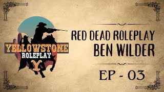 Red Dead Roleplay | Yellowstone RP | Ben Wilder livin' the island life! EP - 03