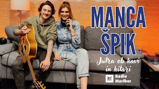 JUTRA OB KAVI SO ŠE LEPŠA OB KITARI – MANCA ŠPIK