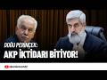Doğu Perinçek: AKP iktidarının sonuna geldik. | Alparslan Kuytul Hocaefendi