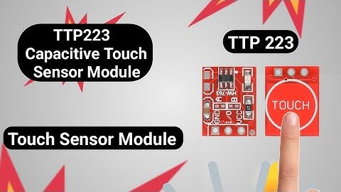 TTP223 Capacitive Touch Sensor Module | How to make Simple Touch Sensor Circuit #sbeelectricwork 