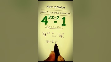 Solving Exponential Equation 4^(3x-2) = 1