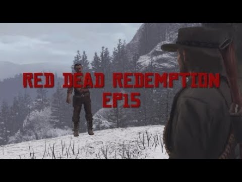 Red Dead Redemption - Ep15 - The Benefits of Civilization - YouTube