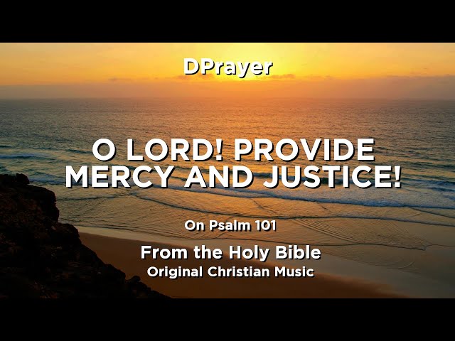 Original Christian Music - O Lord! Provide Mercy And  Justice! ( Piano Worship Music ) #053