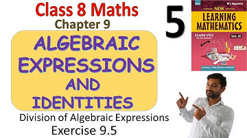 Class 8 Maths| Ch 9 Algebraic Expressions and Identities| Exercise 9.5| ML Aggarwals Maths solutions