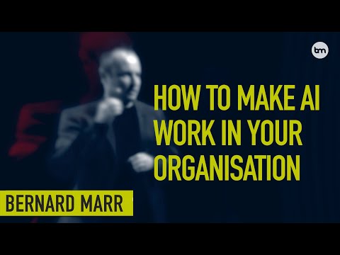 How To Make AI Work In Your Organisation