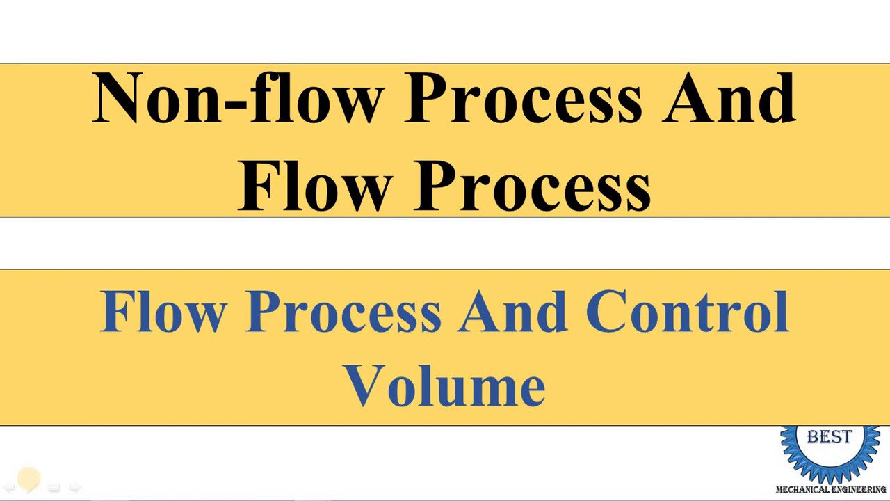 Non Flow Process And Flow Process YouTube
