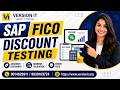 SAP FICO Discount Testing Demo | Learn Real-Time SAP FICO Scenarios for Beginners