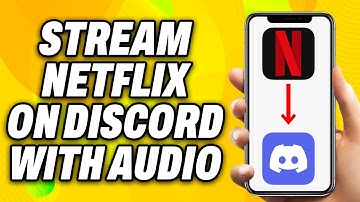 How To Stream Netflix On Discord With Audio (2025) - Quick Fix