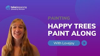 Painting: Happy Trees